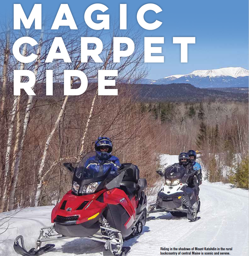 The Maine-Snowmobiling.com Team featured in SnowGoer Magazine, Pg. 32, Oct 2015 - Photo: Richard Levasseur