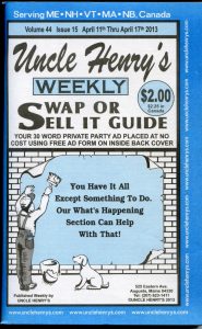 Uncle Henry's is THE destination for buying, selling and swapping just about anything. We've been in business since 1970 (that's 48 years folks!), and no one does classified ads like us. We have two print publications, our classified website and numerous mobile apps and other offerings to keep you buying and selling to your heart's content.